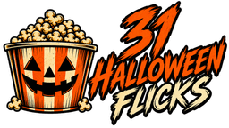 31 Halloween Flicks